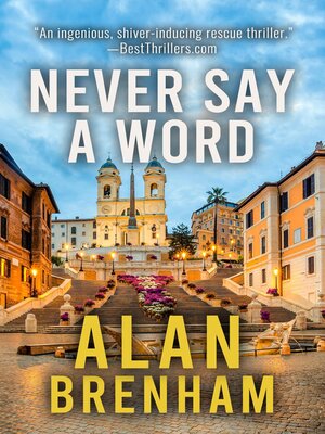 cover image of Never Say a Word